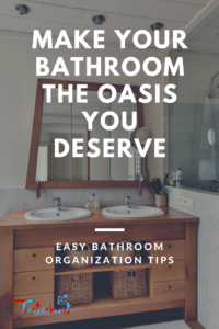 Make Your Bathroom the Oasis You Deserve - Tutuhut